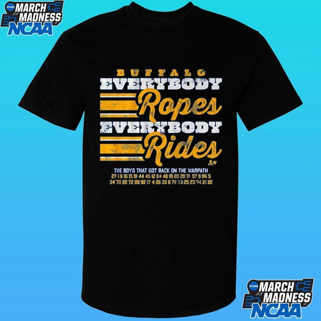 Buffalo Hockey Everybody Ropes Everybody Rides Shirt