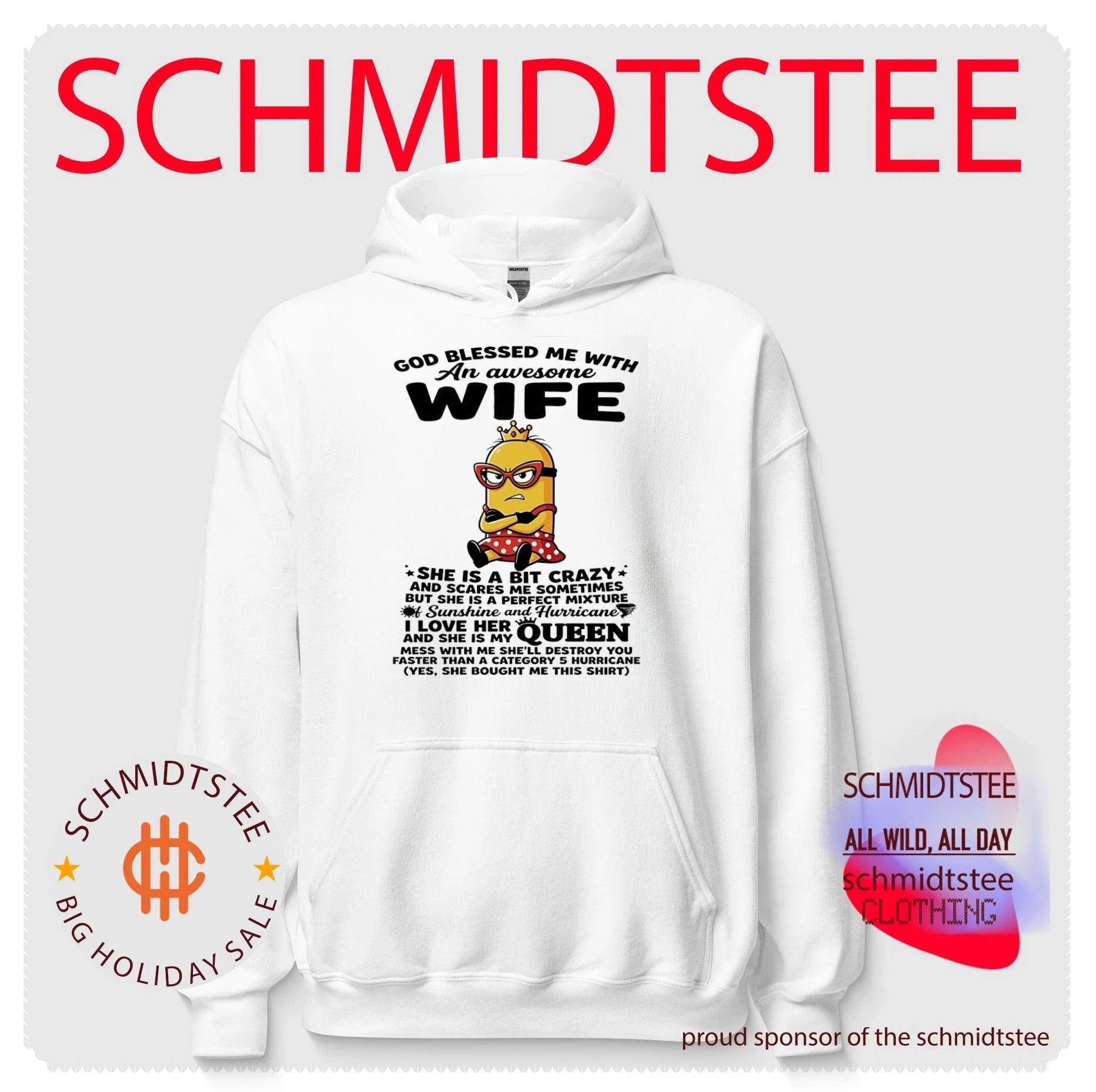 God blessed me with an awesome wife she is a bit crazy Minion shirt