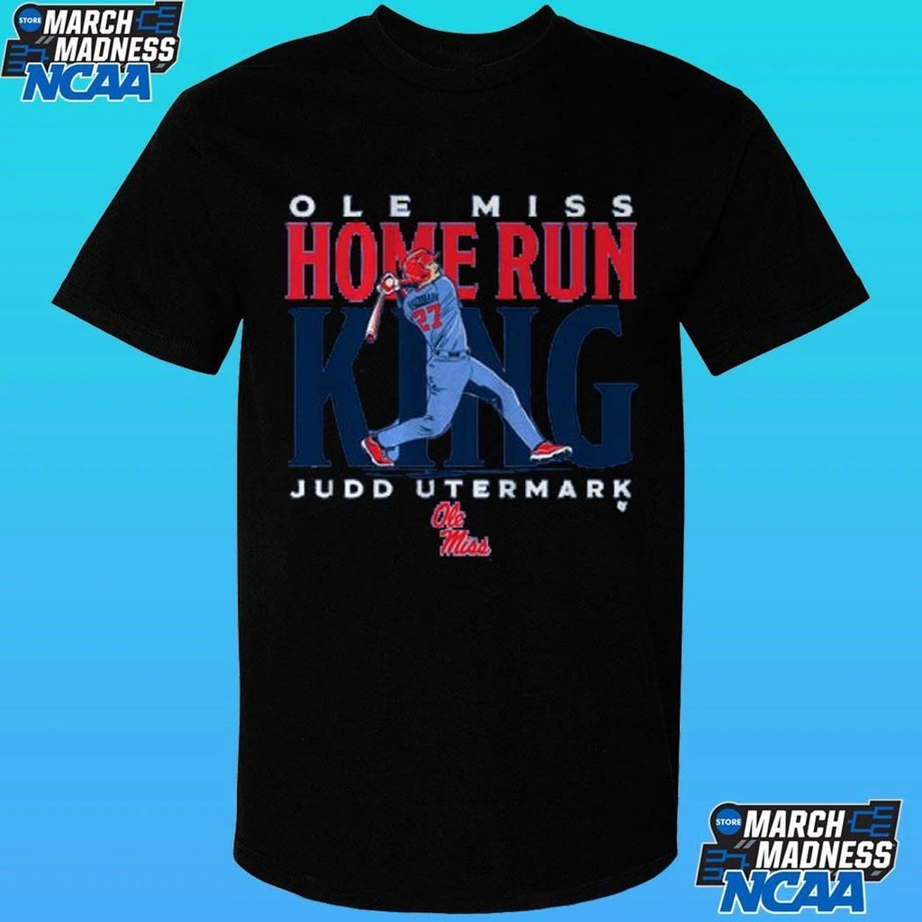 Ole Miss Baseball Judd Utermark Home Run King Shirt