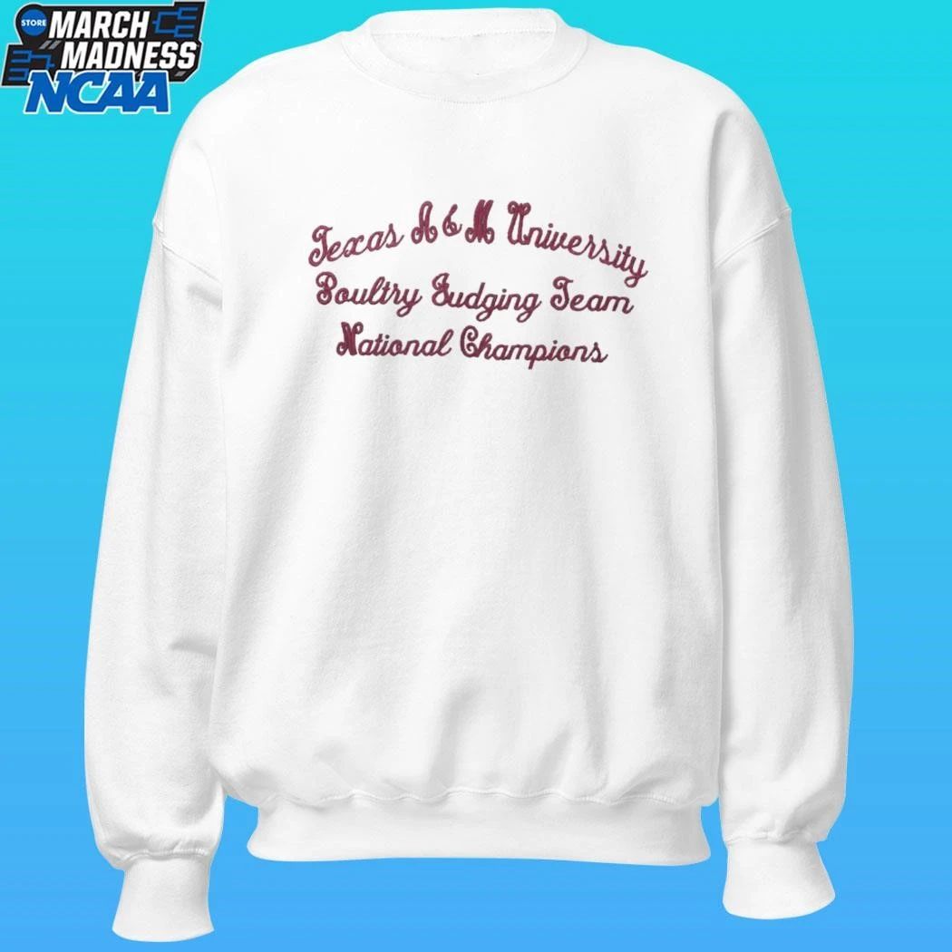 Texas A&m University Poultry Judging Team National Champions Shirt