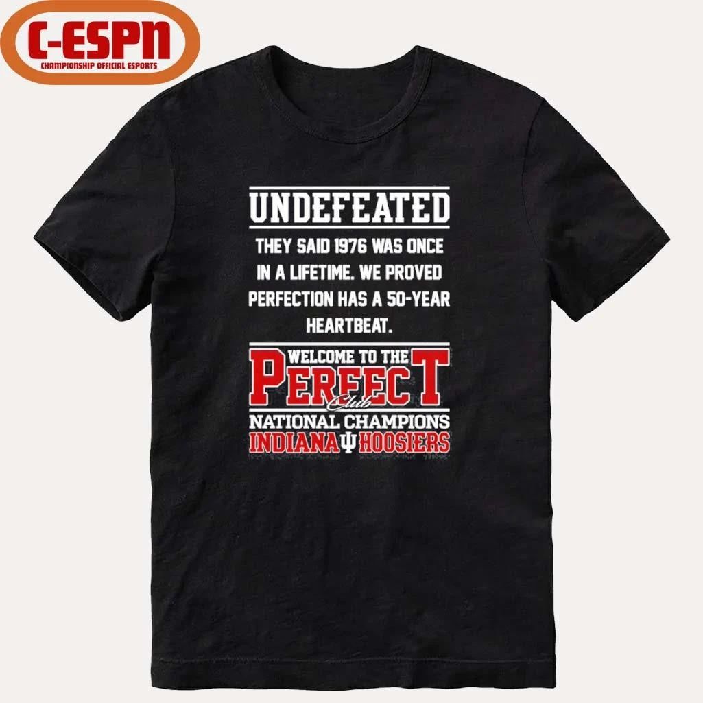 Indiana Football Undefeated Welcome To The Perfect Club National Champions Shirt