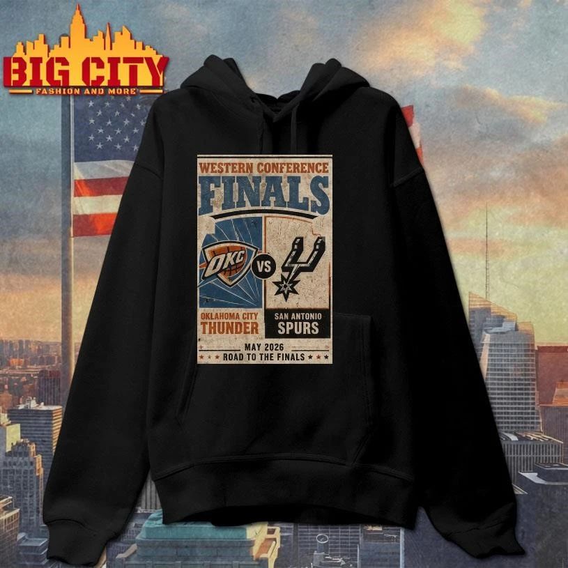OKC Thunders Vs San Antonio Spurs 2026 NBA Western Conference Finals Playoffs Road To The Finals 2026 Shirt