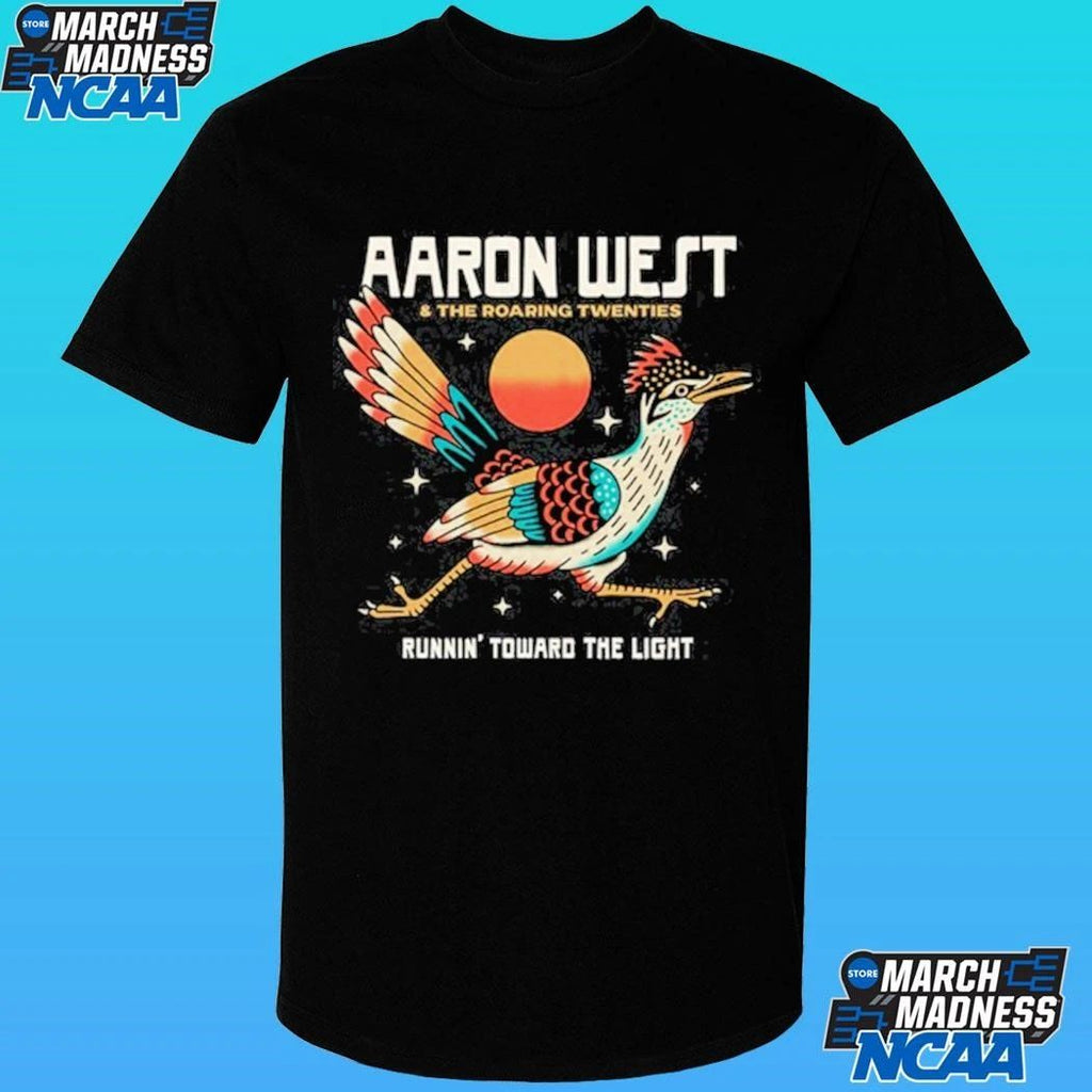 Aaron West & The Roaring Twenties Runnin’ Toward The Light Shirt
