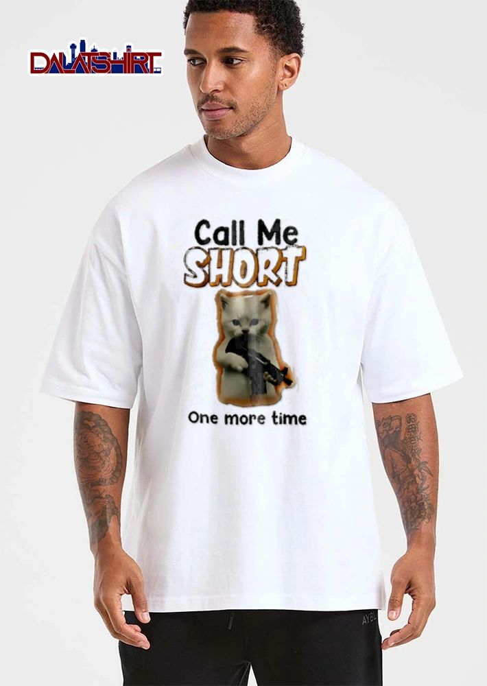 Call Me Short One More Time white kitten holding assault rifle shirt