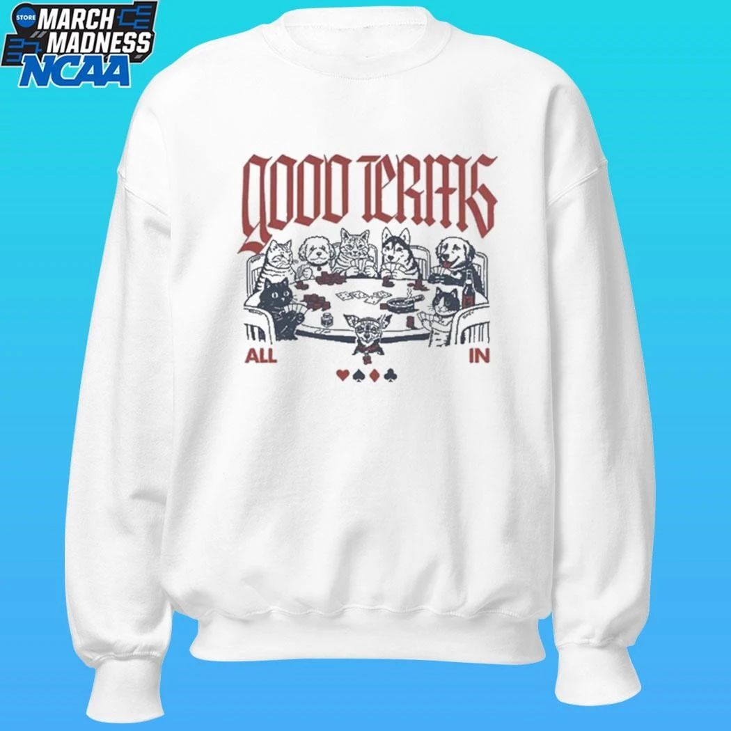 Good Terms All In Poker Shirt