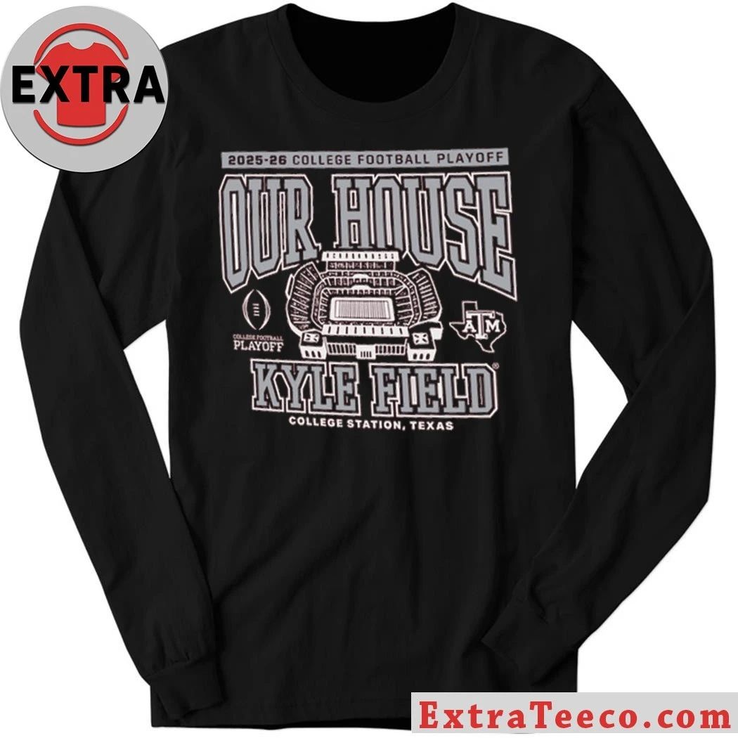Texas A&M 2025 College Football Playoff Our House Logo T-Shirt
