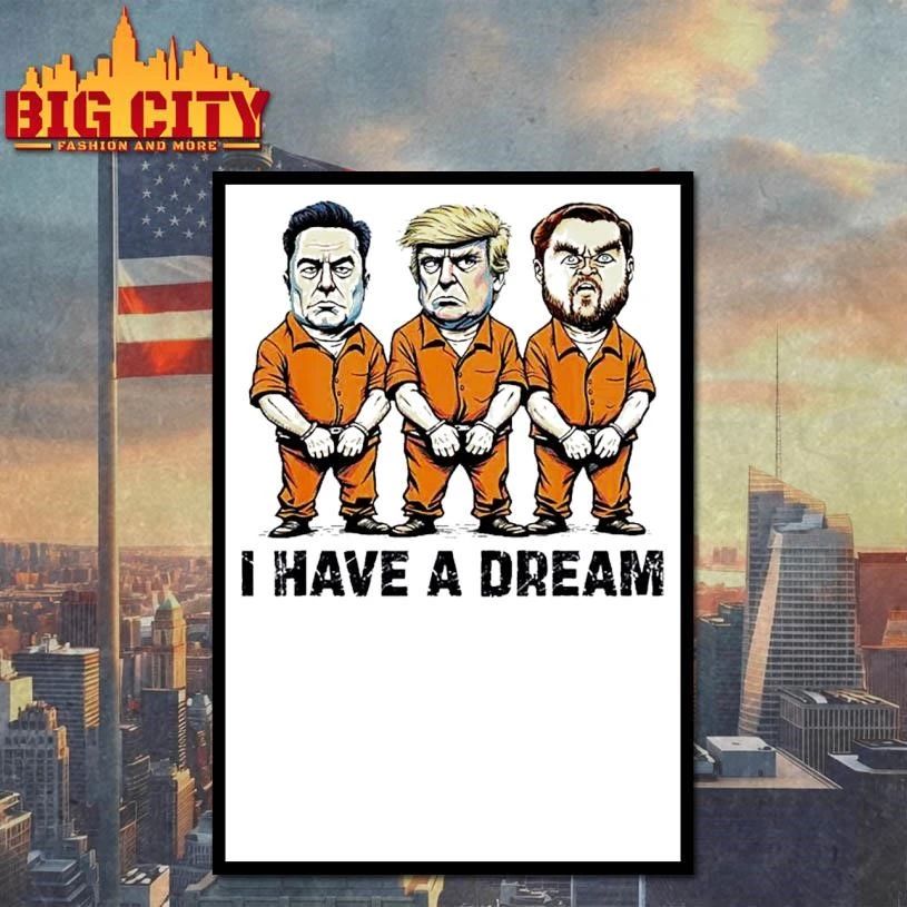 Donald Trump Elon Musk I Have a Dream Shirt