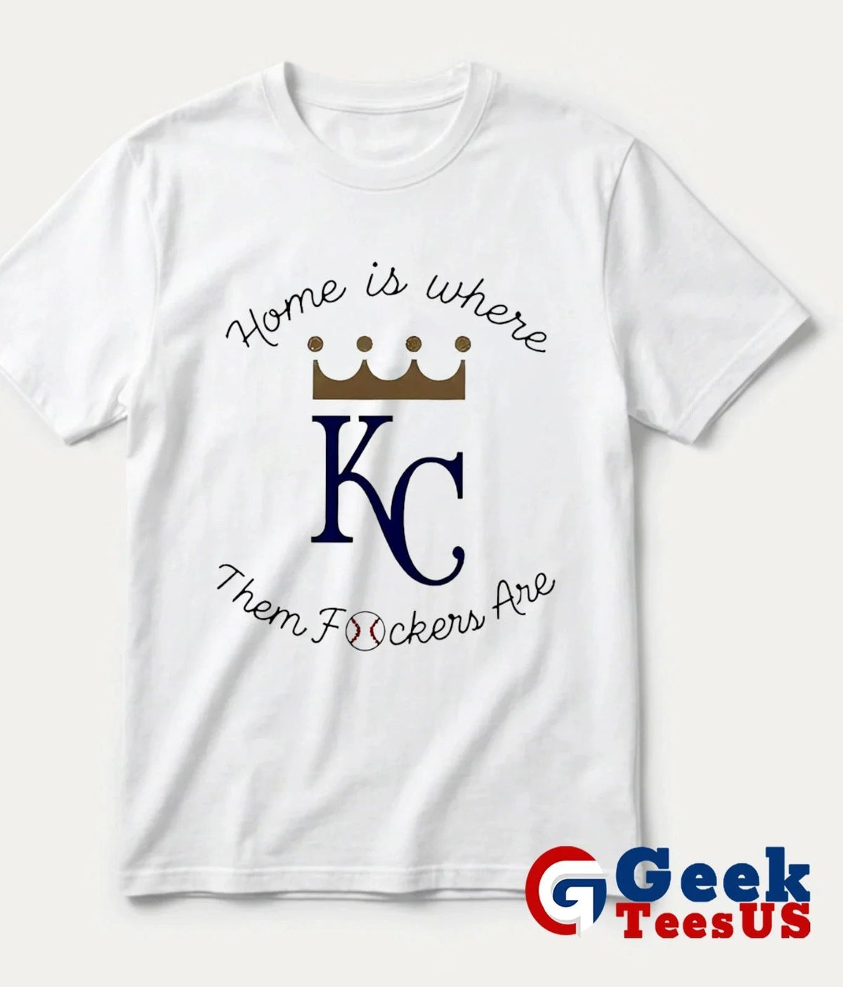 Kansas City Royals baseball home is where them fckers are shirt