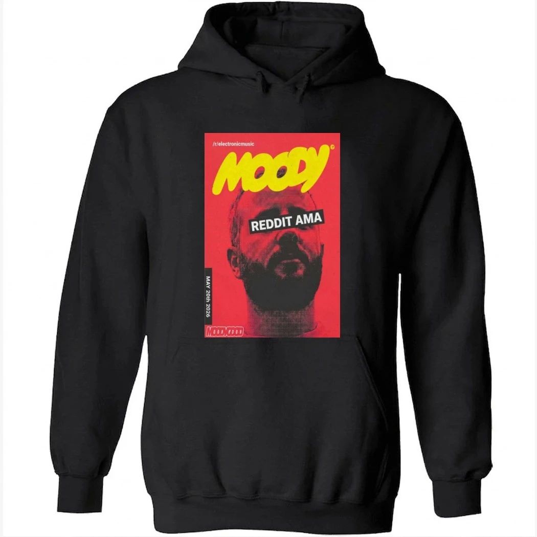 Moody Good May 20 2026 REDDIT AMA Poster Shirt