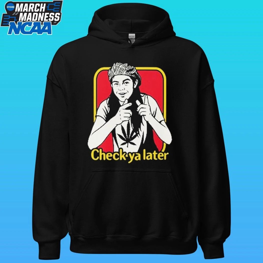Check Ya Later Slater Dazed And Confused Shirt