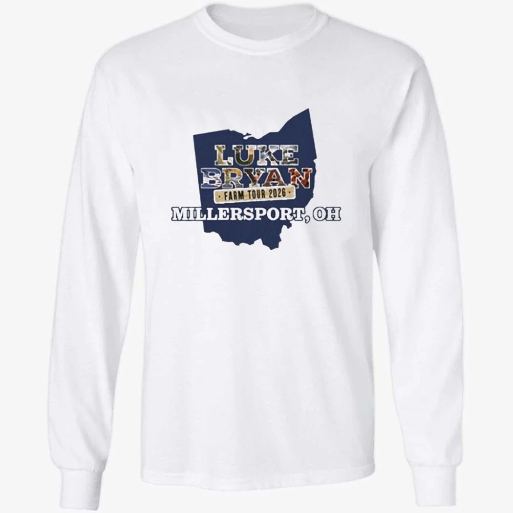 Luke Bryan Farm Tour 2026 Millersport, OH Shirt
