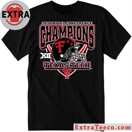 Celebrating the Texas Tech Red Raiders winning the Big 12 Conference Championship in 2025 Shirt