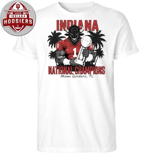 IU Football National Champions Miami Gardens Fl Tee Shirt