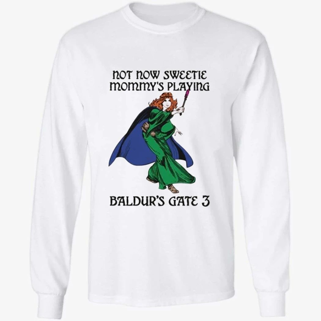 Not Now Sweetie Mommy’s Playing Game 3 Shirt