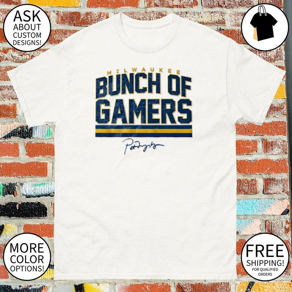 Milwaukee Baseball Bunch Of Gamers Pat Murphy signature shirt