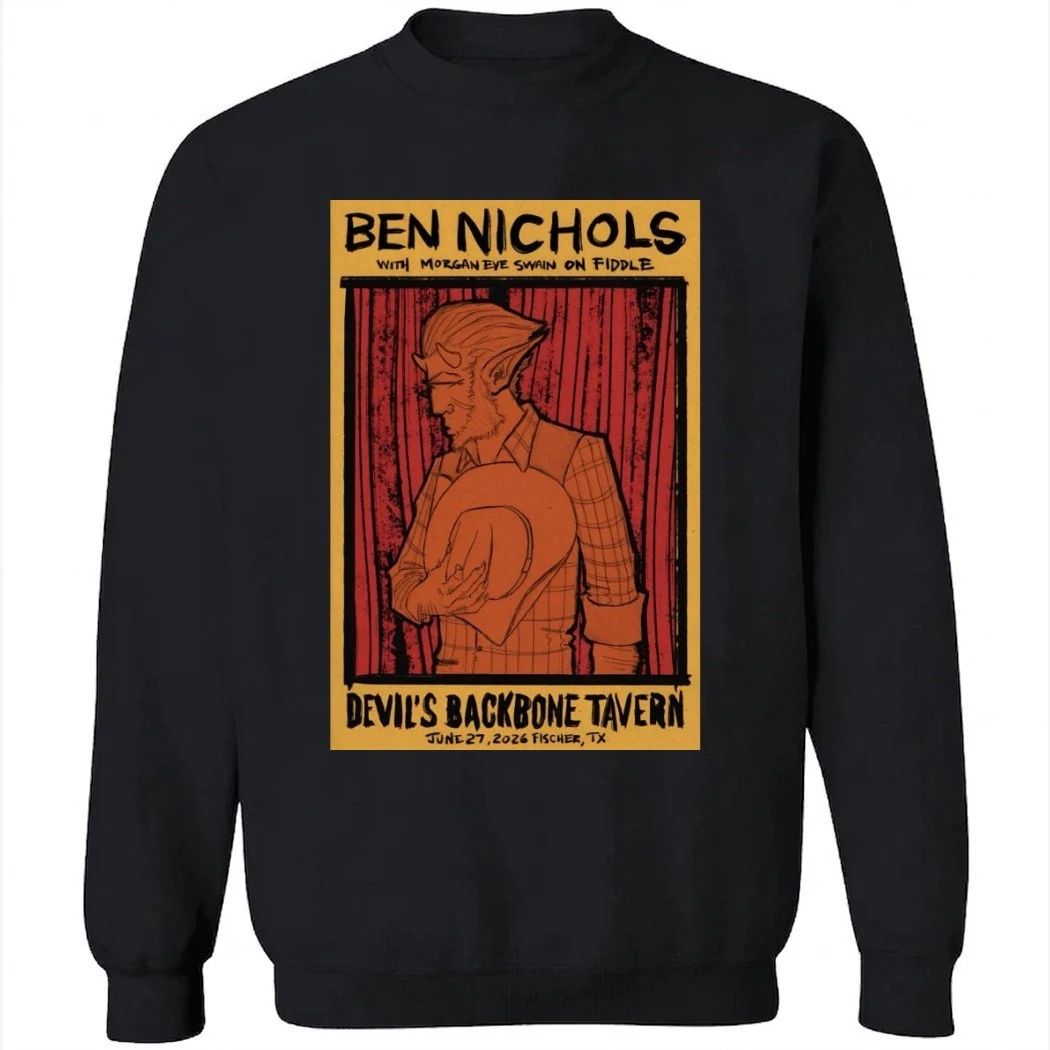 Ben Nichols 6-27-2026 Fischer TX Shirt