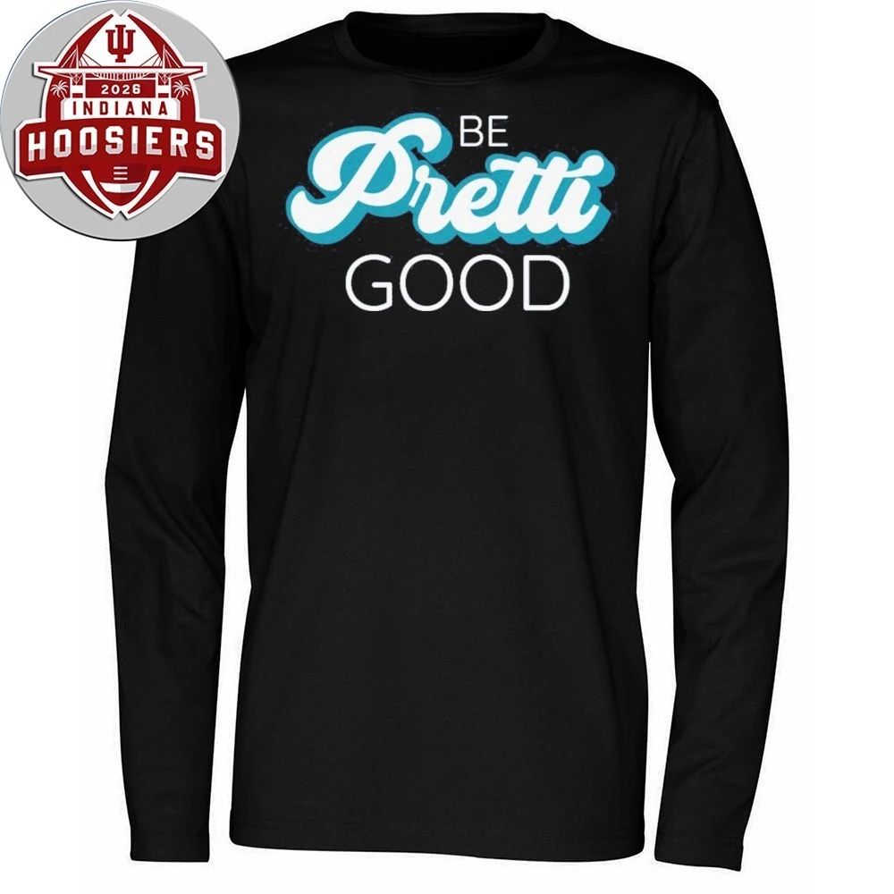 Be Pretti Be Good In Memory of Alex Pretti Tribute T-Shirt