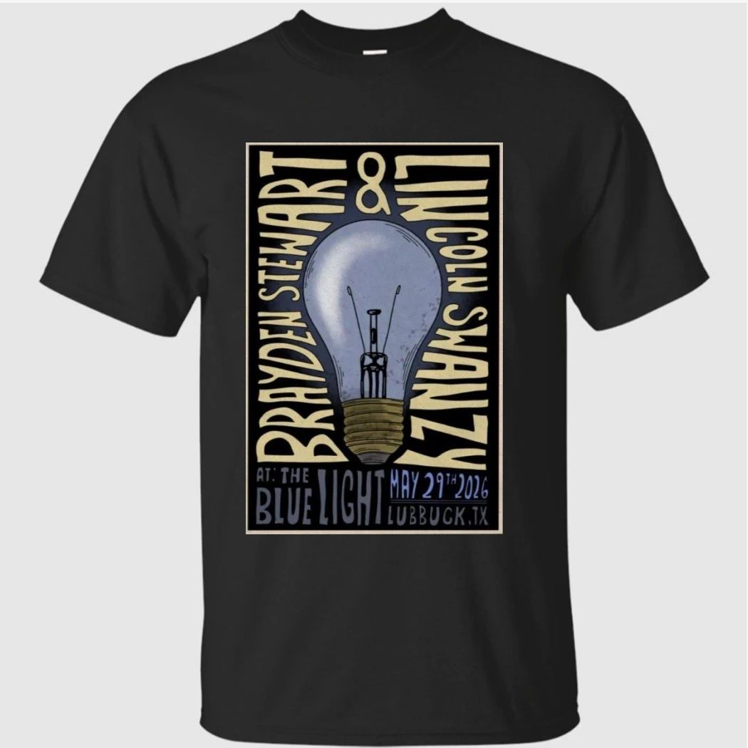Brayden Stewart Lubbock, The Blue Light 05-29-2026 Poster Shirt