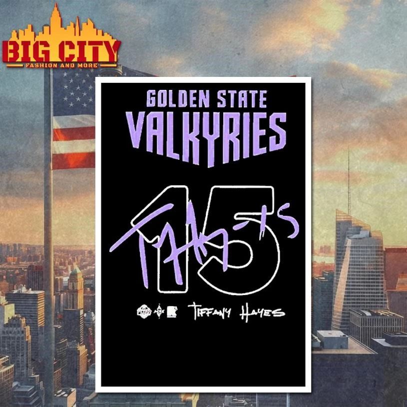 Tiffany Hayes Golden State Valkyries 15 Signature Shirt