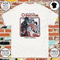 Let’s Visit the Doctor Health and Wellbeing Retro shirt