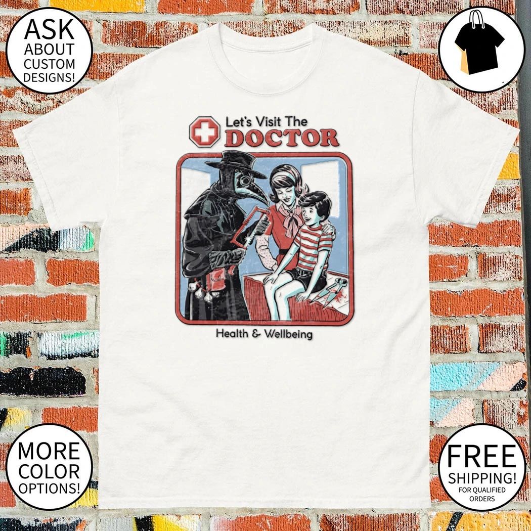 Let’s Visit the Doctor Health and Wellbeing Retro shirt