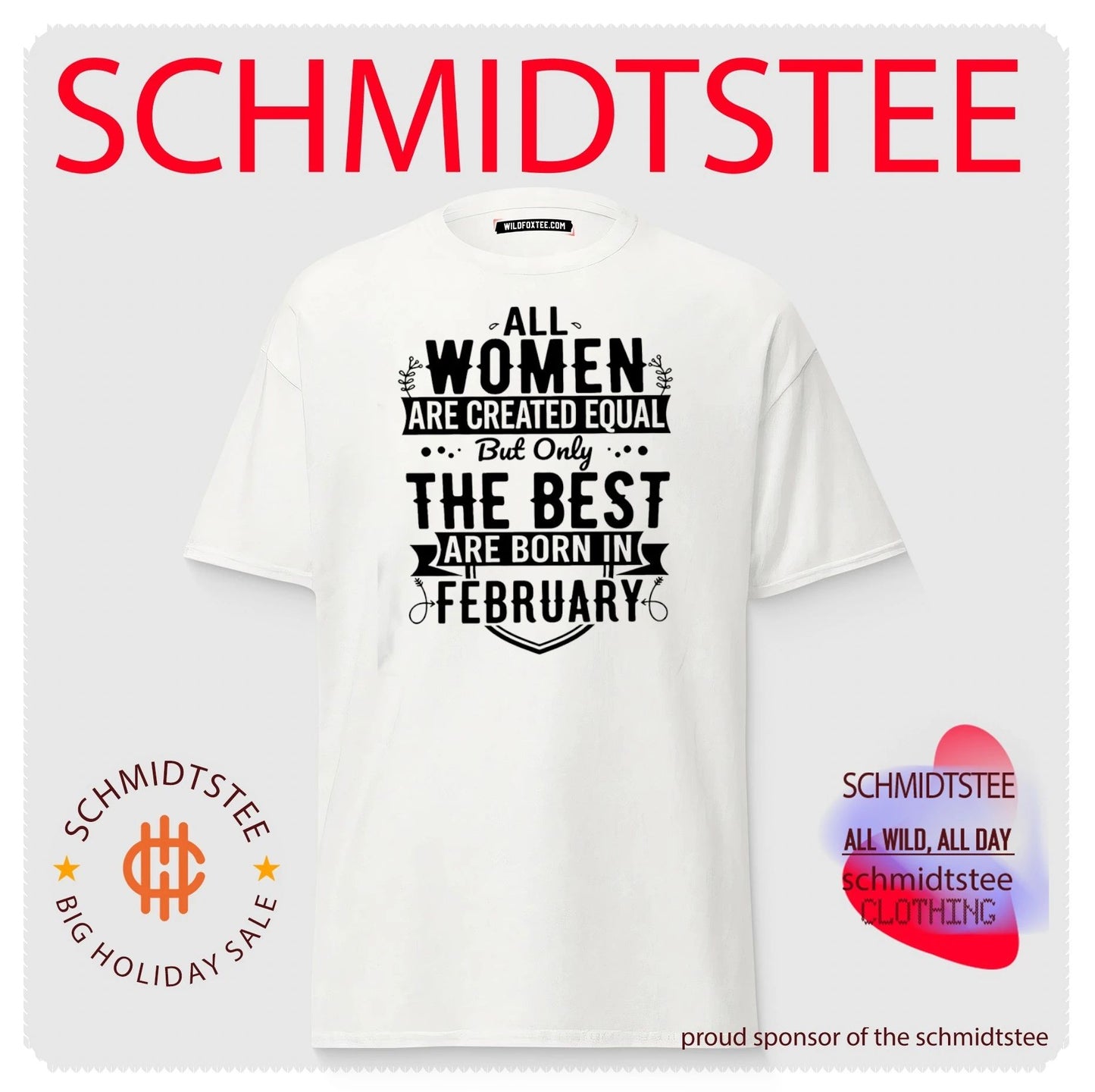 All women are created equal but only the best are born in february shirt