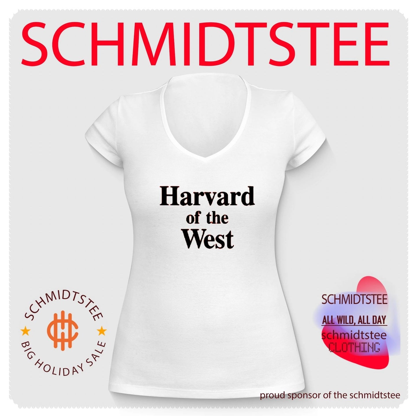 Harvard Of The West shirt