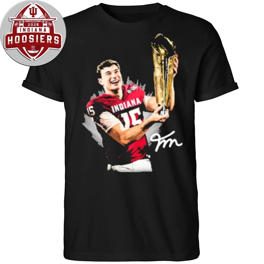 Fernando Mendoza Holding the Cup Champions Signature 2026 Tee Shirt