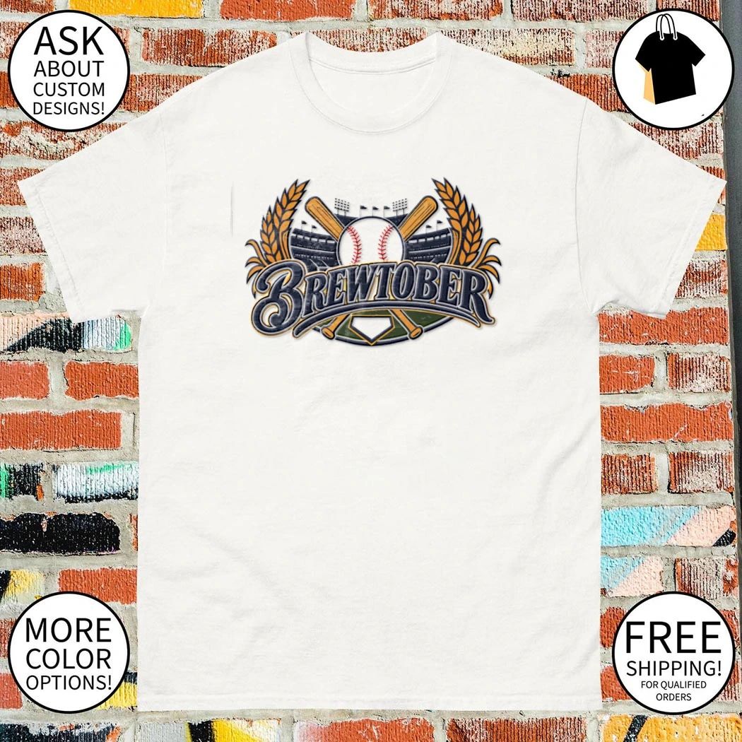 Brewtober Baseball Graphic Milwaukee Brewers Postseason shirt