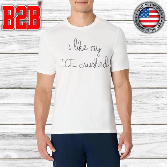Lingua Franca I Like My Ice Crushed Shirt