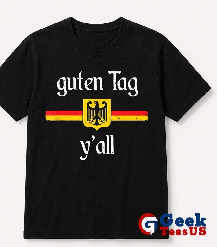 Oktoberfest German Flag Eagle Prost Guten Tag Y’all shirt