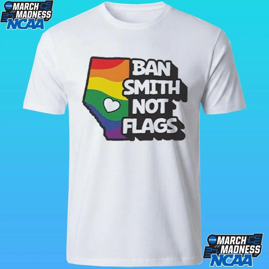 Ban Smith Not Flags Danielle Smith Shirt