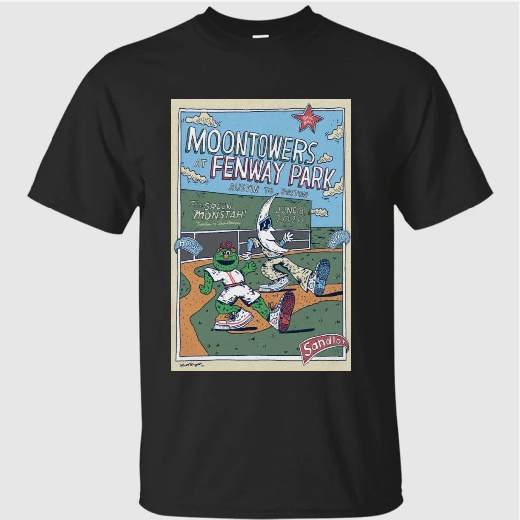Moontowers Boston Fenway Poster 06-08-26 Shirt