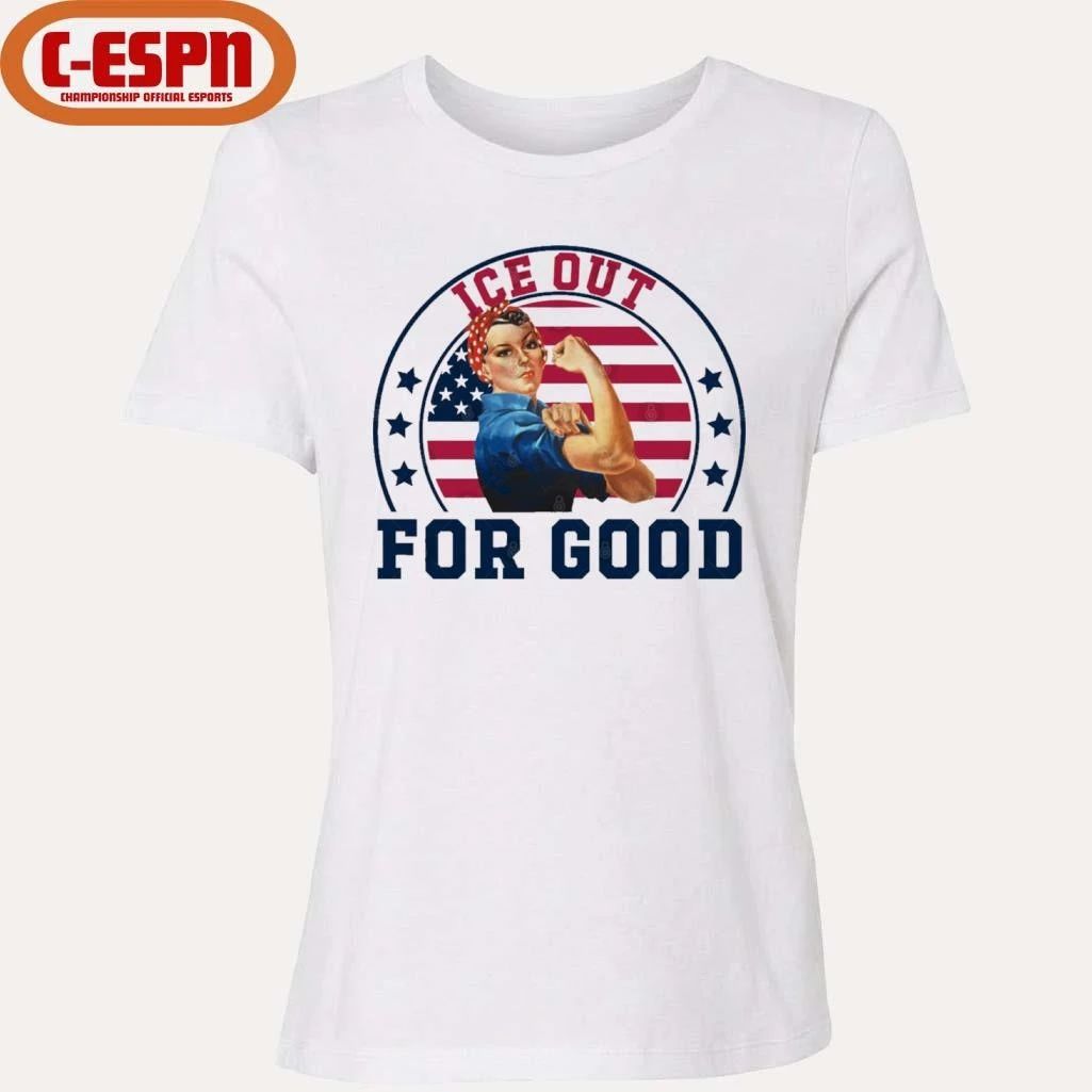 ICE Out For Good Rosie the Riveter Feminist Abolish ICE Anti Trump T-Shirt