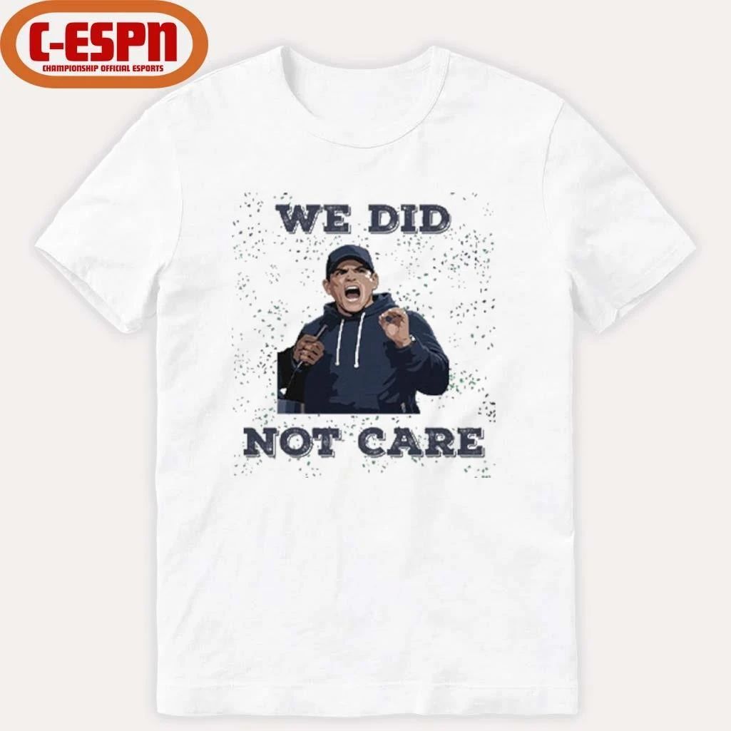 Seattle Seahawks Mike Macdonald We Did Not Care T-Shirt