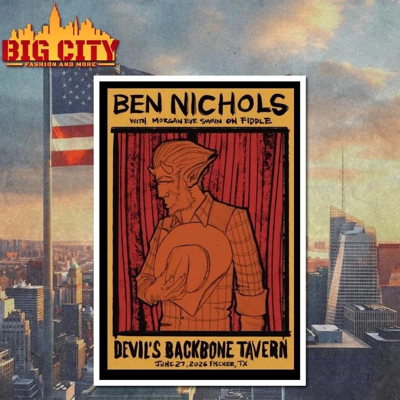 Ben Nichols Fischer TX Jun 27 2026 Poster Shirt