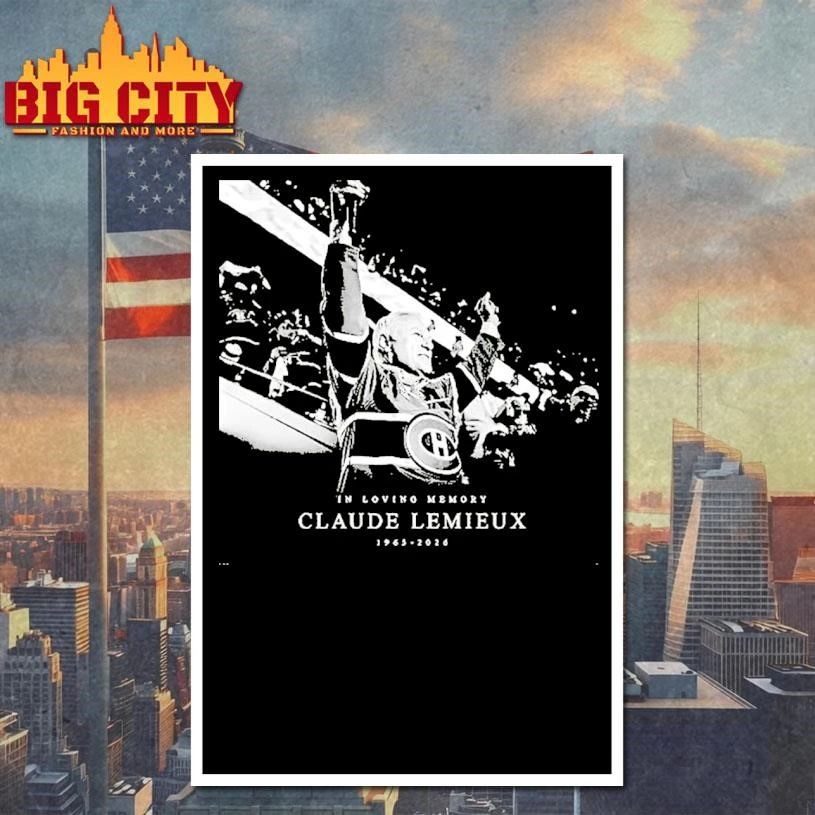 In Loving Memory Claude Lemieux 1965 2026 1 Shirt