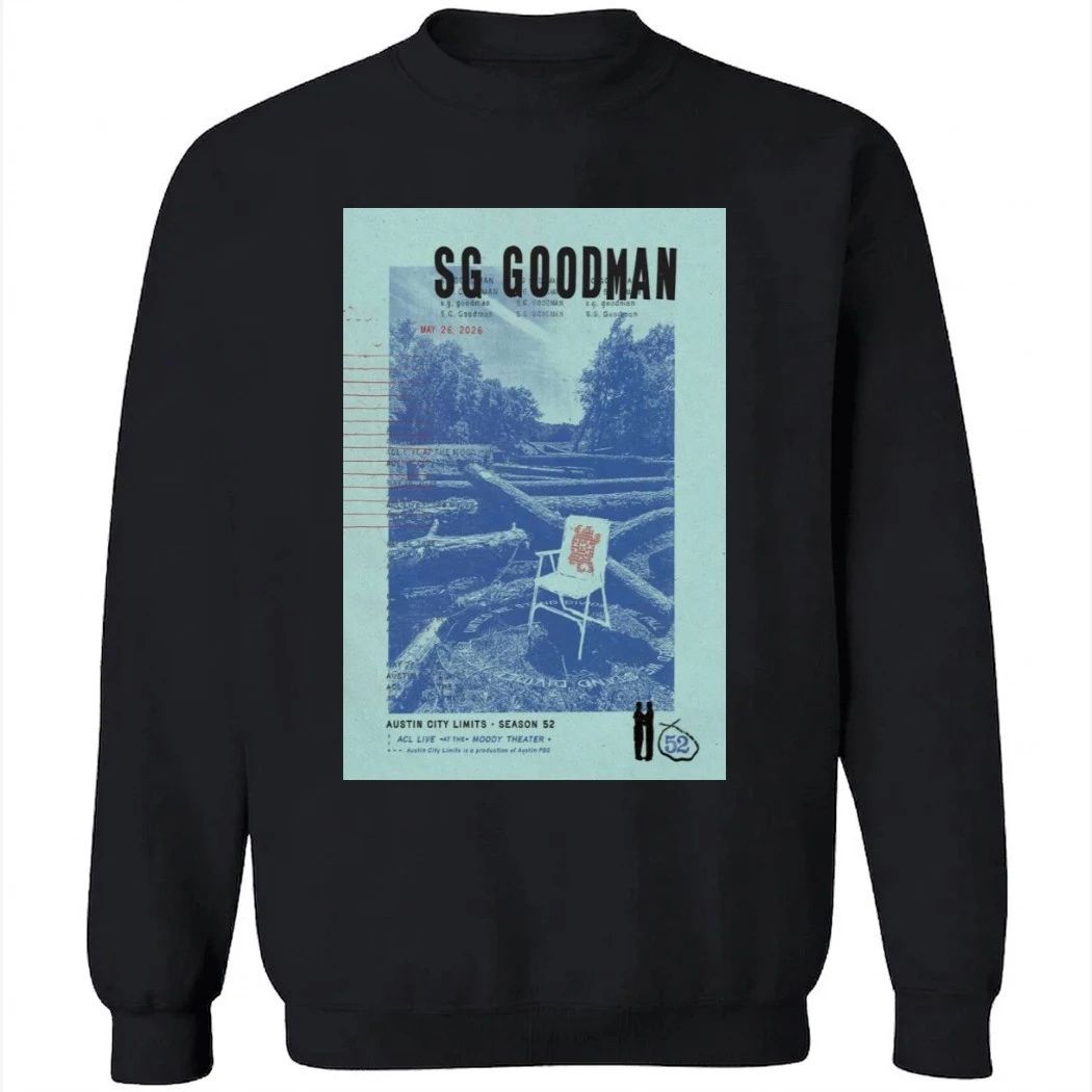 SG GOODMAN May 26 2026 ACL Live at the Moody Theater in Austin, Texas Poster Shirt