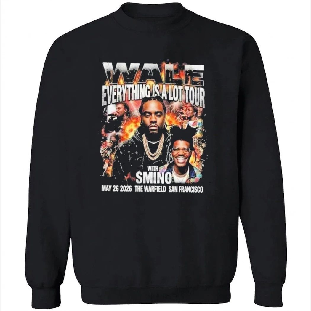 Wale Everything Is A Lot Tour May 26 2026 The Warfield San Francisco With Smino Concert Vintage Bootleg Shirt