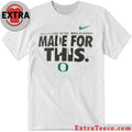 Oregon 2025-26 College Football Playoff Made For This Shirt