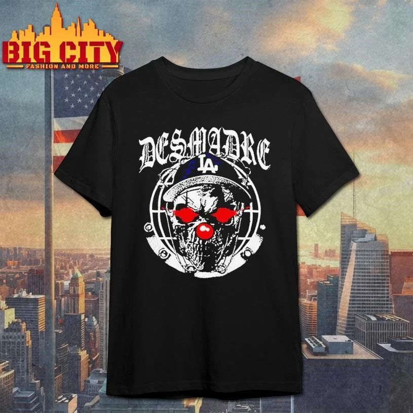 Desmadre D800 Hasta La Vista Baby Shirt