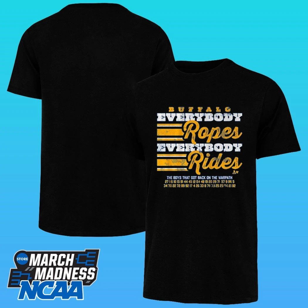 Buffalo Hockey Everybody Ropes Everybody Rides Shirt
