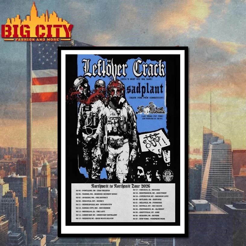 Leftover Crack Northwest To Northwest Tour 2026 Poster Shirt