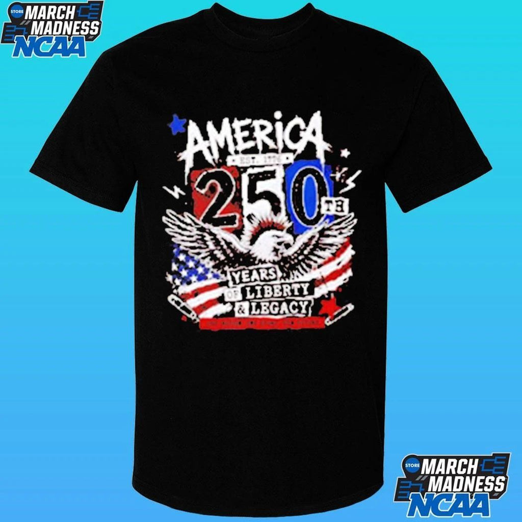 Usa America 250th Anniversary Years Of Liberty And Legacy Eagle Shirt
