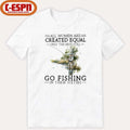 All Women Are Created Equal Only The Best Still Go Fishing In Their Sixties Shirt