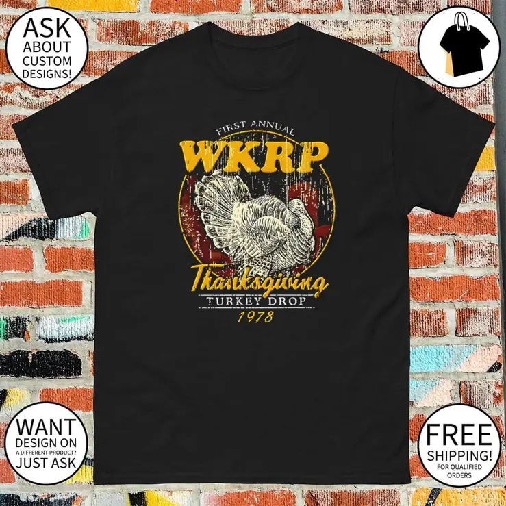 First Annual WKRP Thanksgiving Turkey Drop 1978 shirt