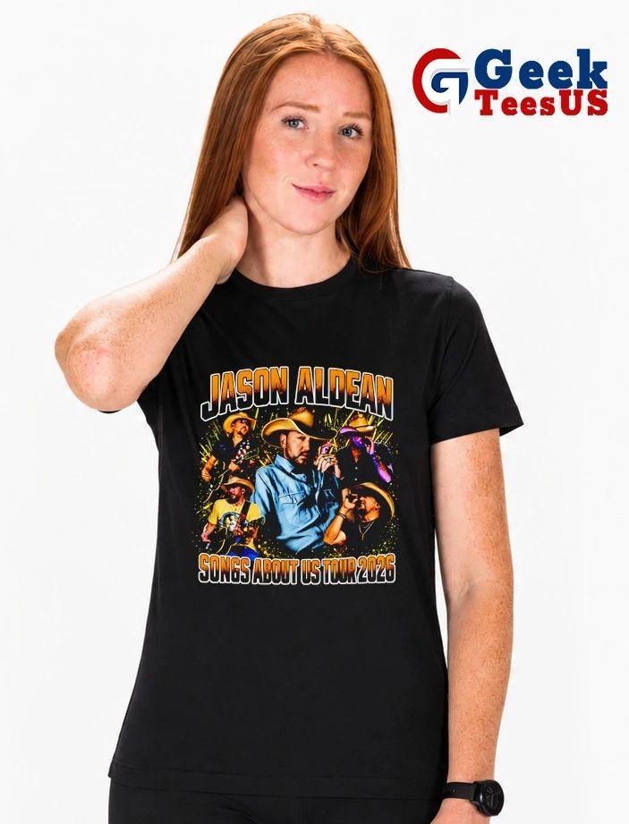 Jason Aldean Songs About Us Tour 2026 shirt