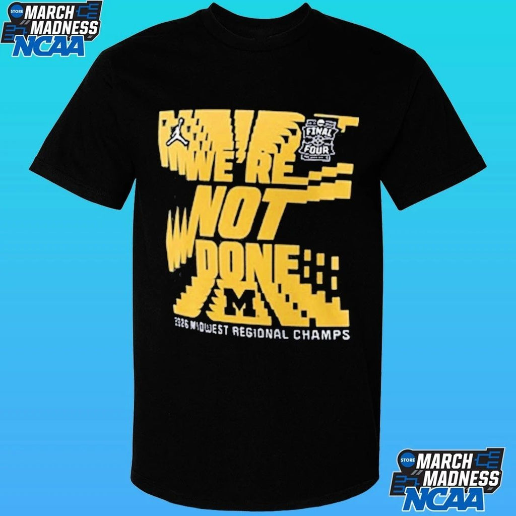 Michigan Wolverines Ncaa Men’s Basketball Tournament March Madness Final Four Locker Room 2026 Shirt