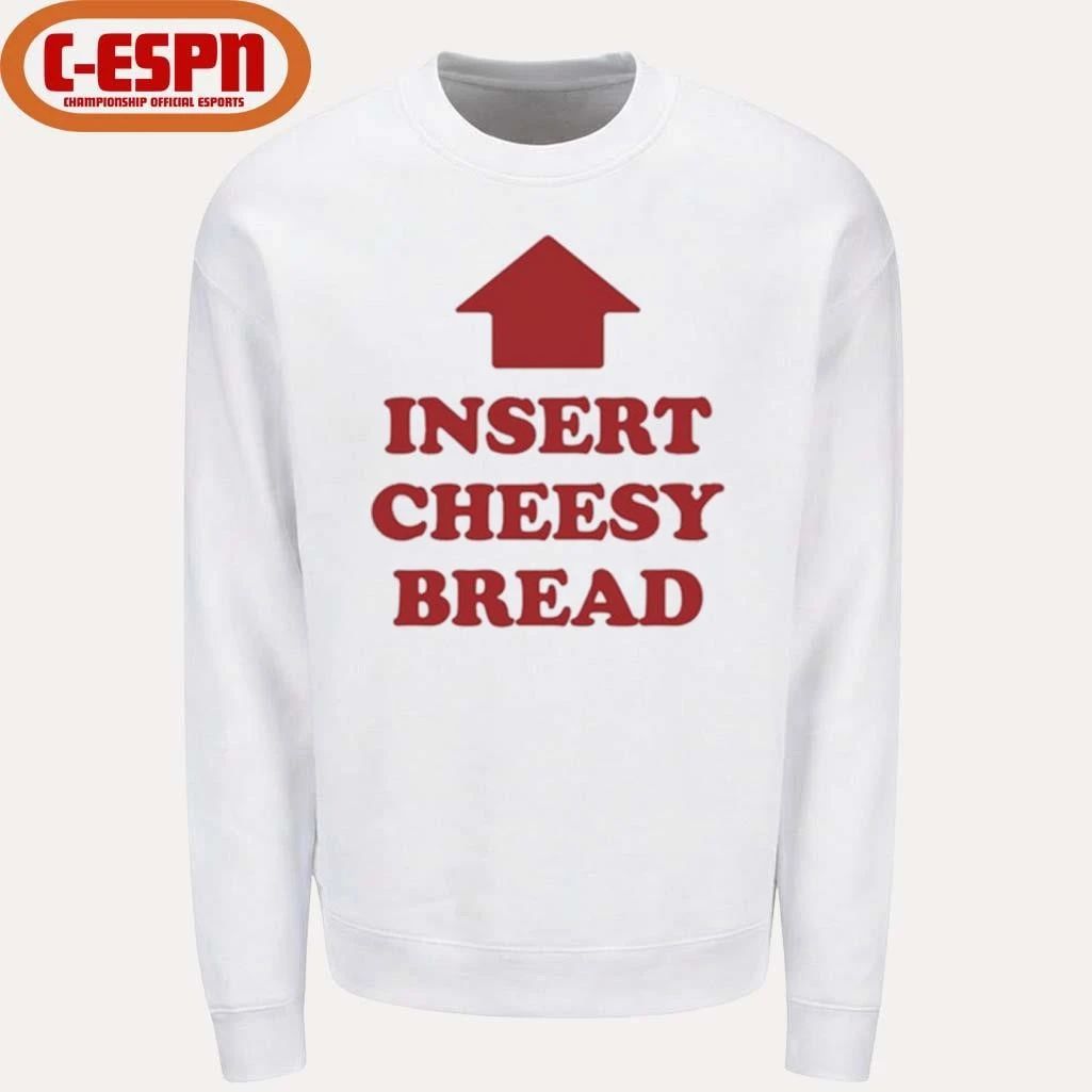 Slur Insert Cheesy Bread T-Shirt