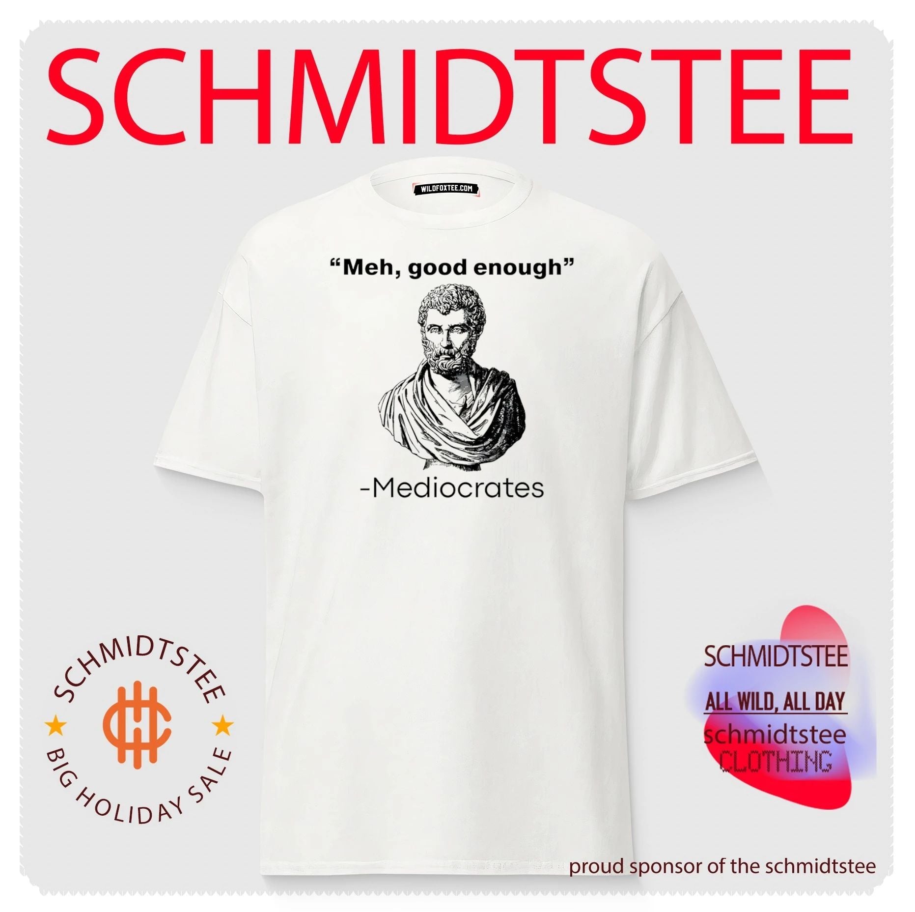 Meh good enough Mediocrates graphic shirt